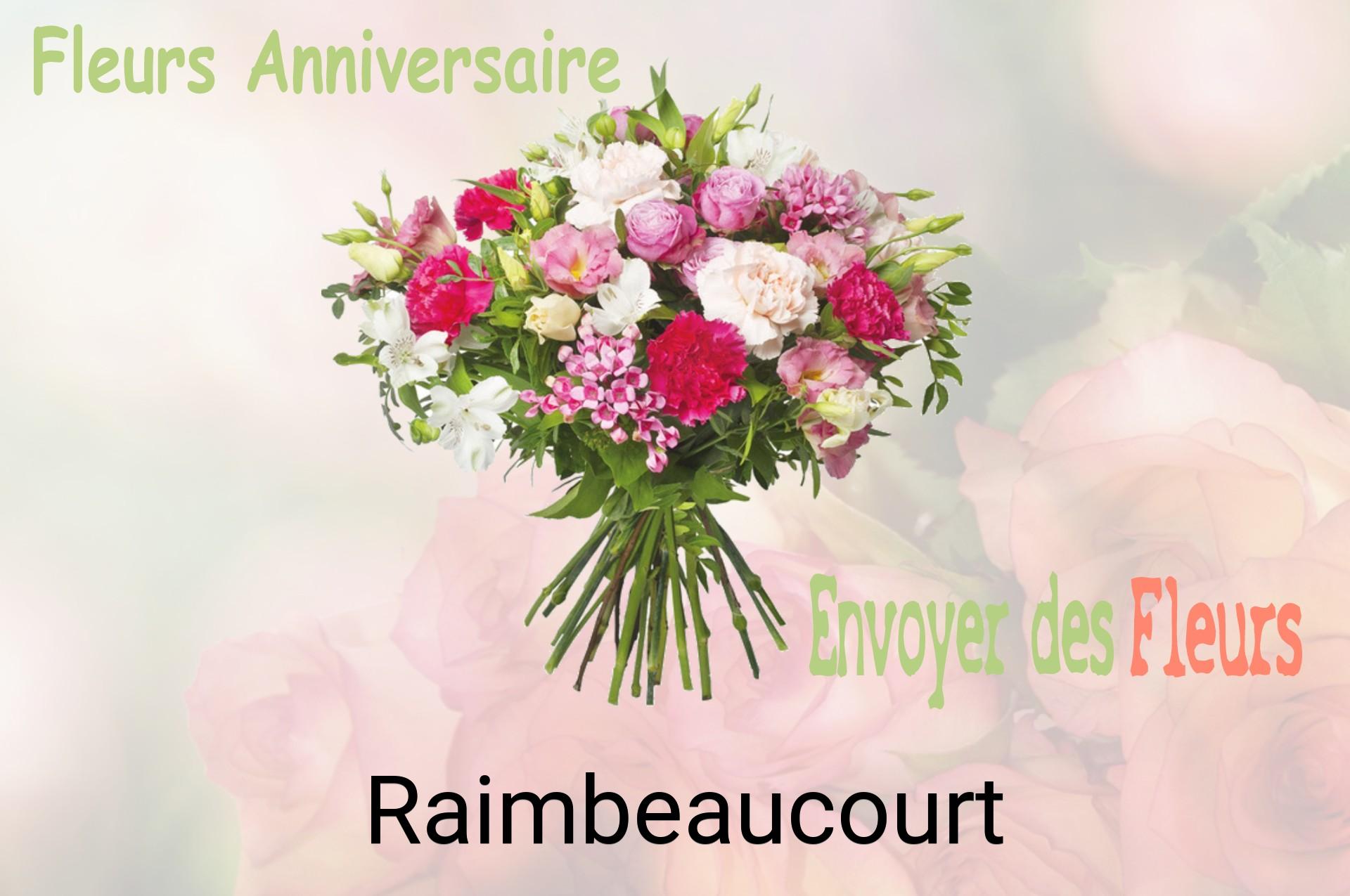 Bouquet de fleurs d’anniversaire livré à Raimbeaucourt